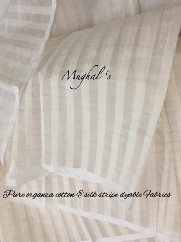 Pure Organza Cotton & Silk Stripe Dyable Fabrics