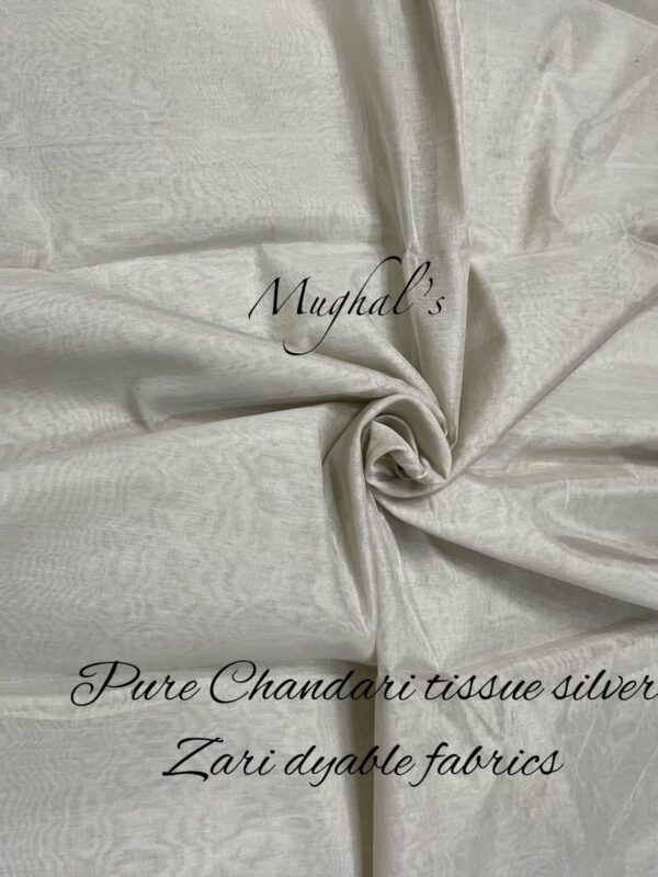 Pure chandari tissue silver zari dyable fabrics