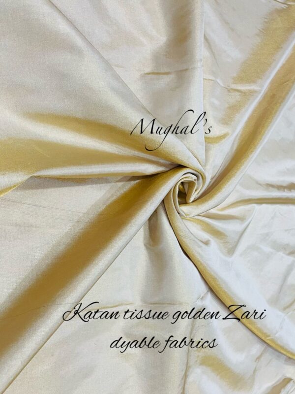 Katan tissue golden zari dyable fabrics